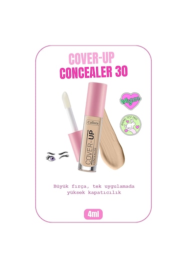Callista Cover Up Concealer Yoğun Kapatıcı Göz Altı Kapatıcısı - 30 Soft Sand