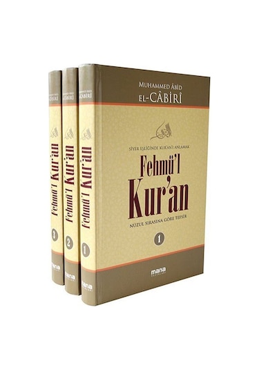 Fehmü'l Kur'an - 3 Cilt Takım - Muhammed Abid el-Cabiri - Mana Yayınları