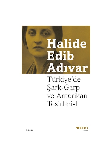 Türkiye De Şark - Garp Ve Amerikan Tesirleri I 9789750742705