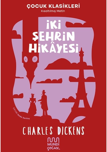 İki Şehrin Hikâyesi 9786256324121