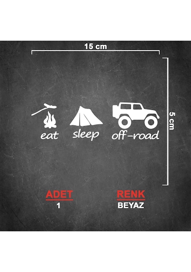 Eat Sleep Offroad Sticker - 4x4 Sticker - 15cmx5cm - Beyaz