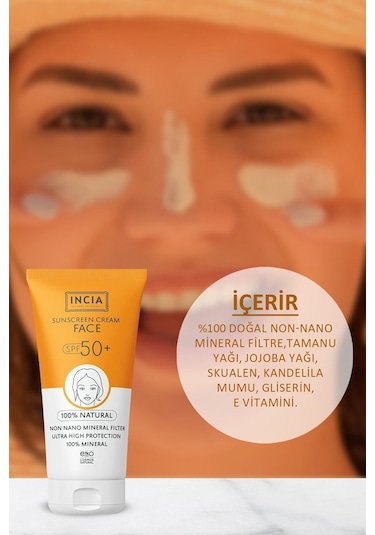 INCIA %100 Doğal Yüz Güneş Kremi Leke Karşıtı Mineral Filtreli Yüksek Koruma SPF 50+ UVA UVB 50 ML