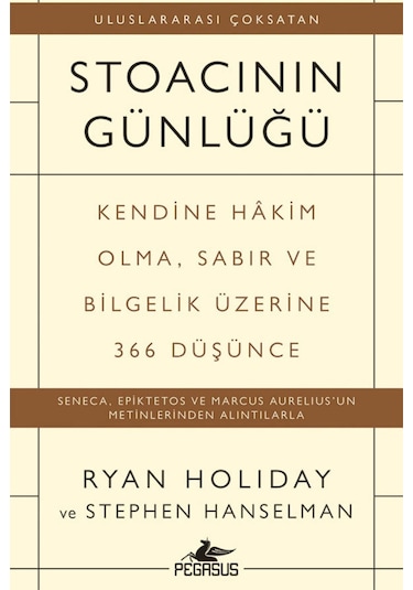 Stoacının Günlüğü: Kendine Hakim Olma, Sabır ve Bilgelik Üzerine