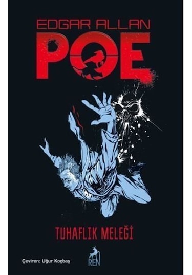Tuhaflık Meleği / Edgar Allan Poe