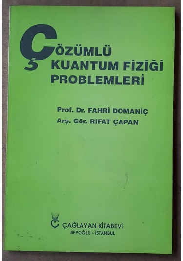 Çözümlü Kuantum Fiziği Problemleri 1994 Yılı basım