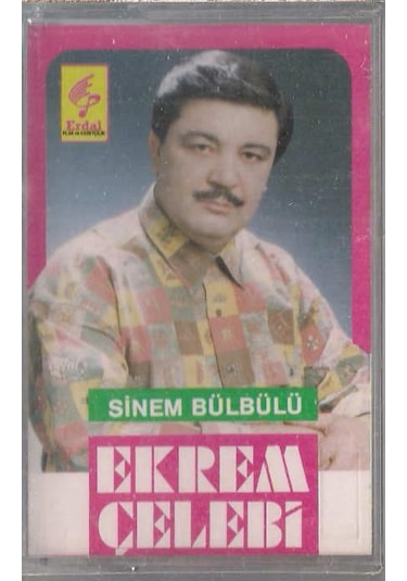 Ekrem Çelebi Sinem Bülbülü Kaset
