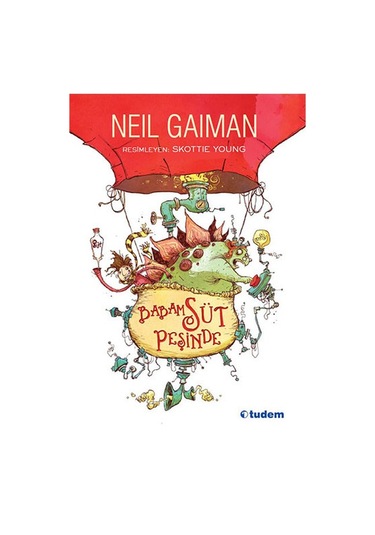 Babam Süt Peşinde \ Neil Gaiman- Tudem Yayınları
