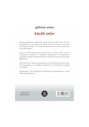 Küçük Anlar - Gülistan Aslan - Elpis Yayınları -