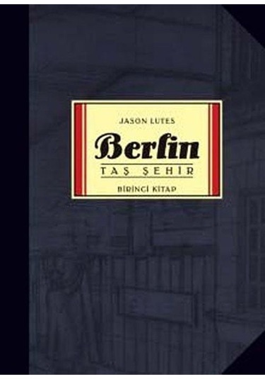 Berlin - Taş Şehir - Jason Lutes - Marmara Çizgi