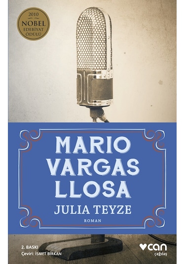 Julia Teyze -  Mario Vargas Llosa -  Can Yayınları
