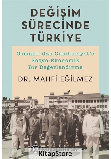 Değişim Sürecinde Türkiye / Mahfi Eğilmez