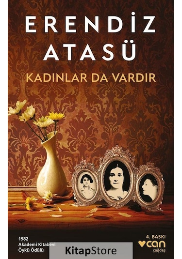 Kadınlar Da Vardır - Erendiz Atasü