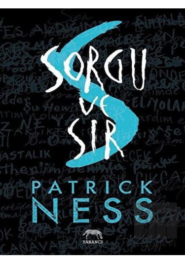 Sorgu ve Sır-Kaos Yürüyüşü - Patrick Ness - Yabancı