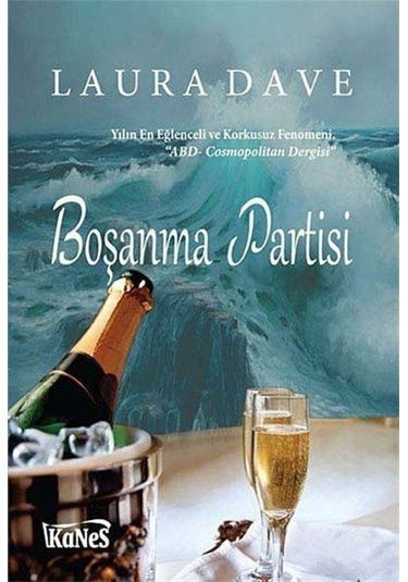 Boşanma Partisi - Laura Dave - Kanes Yayınları