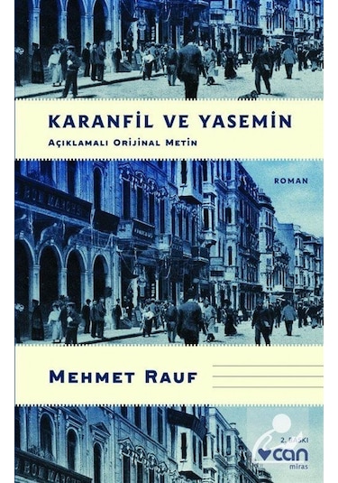 Mercankitap Karanfil ve Yasemin (Açıklamalı  Metin) / Mehmet Rauf