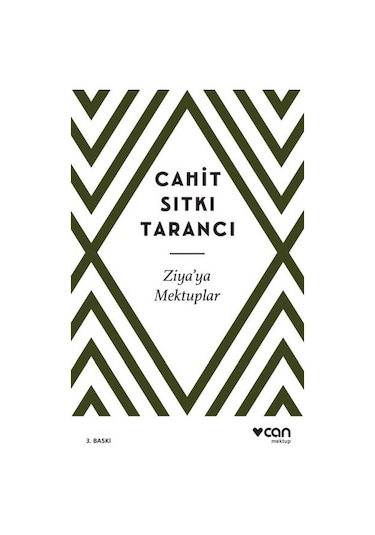 Ziya'ya Mektuplar - Cahit Sıtkı Tarancı - Can Yayınları