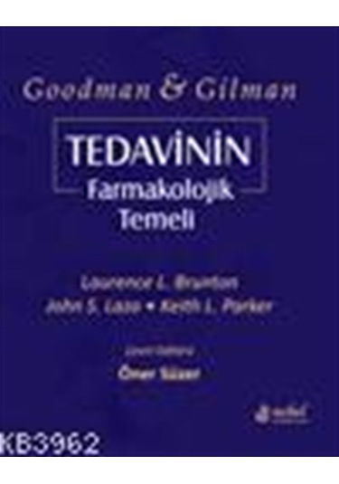 Tedavinin Farmakolojik Temeli - Goodman- Nobel Tıp Kitabevleri