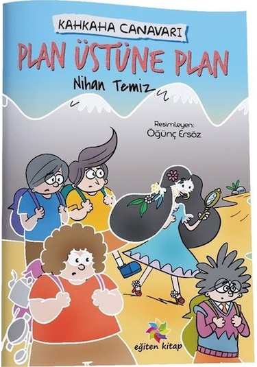 Plan Üstüne Plan-Kahkaha Canavarı - Nihan Temiz - Eğiten Kitap