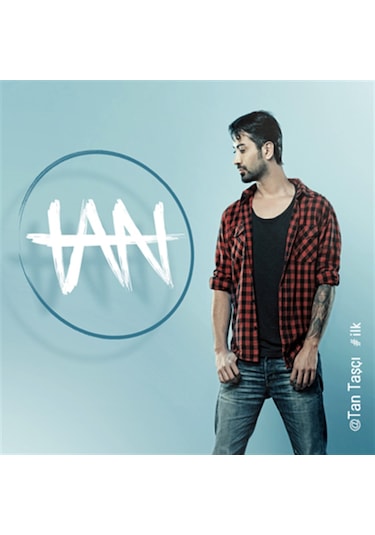 Tan Taşçı - İlk CD