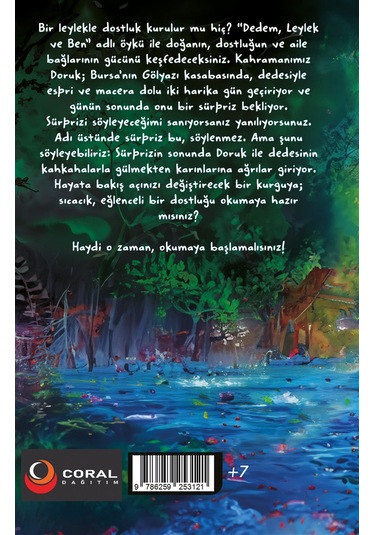 Dedem, Leylek Ve Ben Resimli 7+yaş Bir Doğa Macerası / Berka...