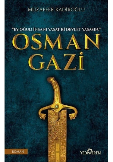 Osman Gazi - Muzaffer Kadiroğlu - Yediveren Yayınları