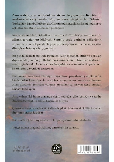 Mübadele Aşkları - Gülsüm Öz - Elpis Yayınları