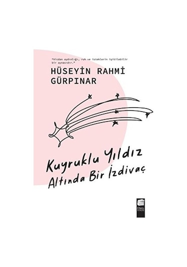 Kuyruklu Yıldız Altında Bir İzdivaç
