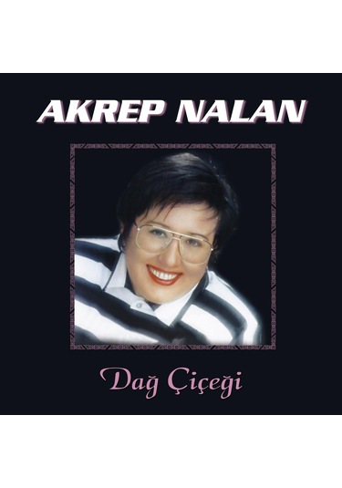 Akrep Nalan - Dağ Çiçeği Plak