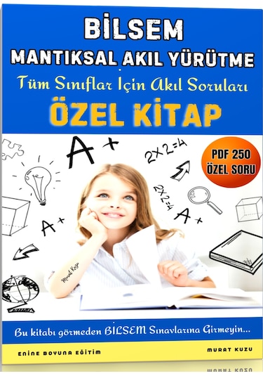 BİLSEM Mantıksal Akıl Yürütme Hazırlık Kitabı (PDF Sorular İlaveli)