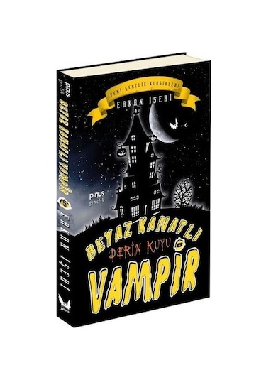 Beyaz Kanatlı Vampir 6-Derin Kuyu - Erkan İşeri - Pinus Kitap