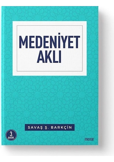 Savaş Barkçin Kitapları Kalbin Aklı, Osmanlı Aklı, Medeniyet Aklı 3 Lü Set