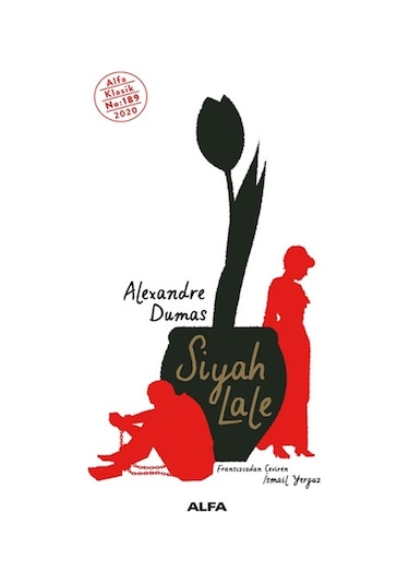 Siyah Lale - Alexandre Dumas - Alfa Yayıncılık