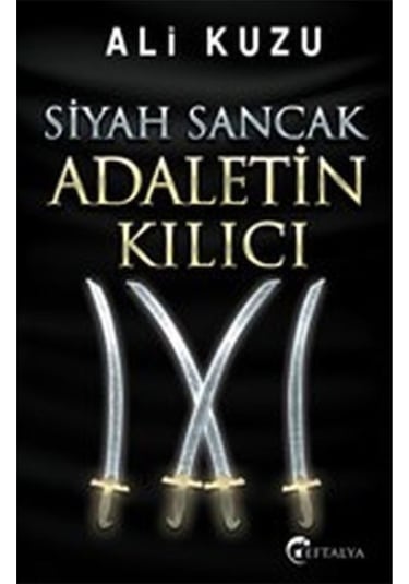 Siyah Sancak Adaletin Kılıcı 9786052198506
