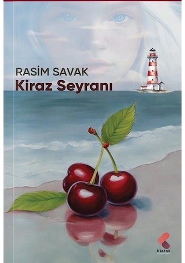 Kiraz Seyranı / Rasim Savak