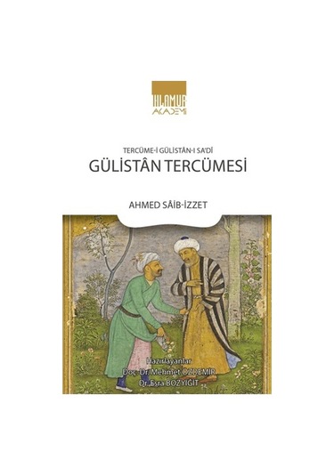 Gülistan Tercümesi- Ihlamur Kitap