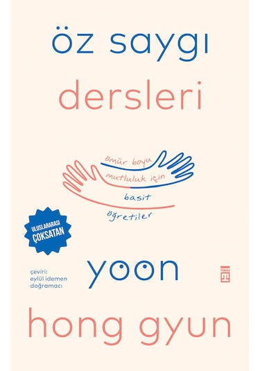 Öz Saygı Dersleri - Timaş Yayınları