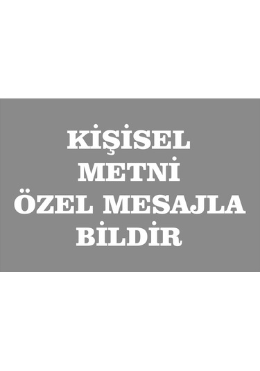 Kişiye Özel Pvc Tabela Levha Reklam Yazı 30x20 Cm