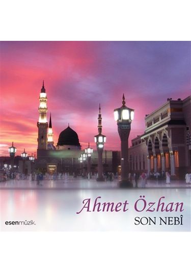 Ahmet Özhan - Son Nebi Cd