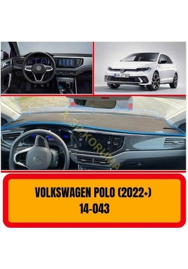 VOLKSWAGEN POLO 2022 + ÖN GÖĞÜS / PANEL /  TORPİDO KORUMASI - KILIFI - HALISI