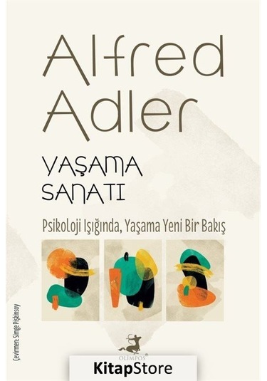 Yaşama Sanatı / Alfred Adler N11.4811