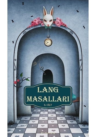 Lang Masalları 3.Cilt - Andrew Langley - Pinhan Yayıncılık