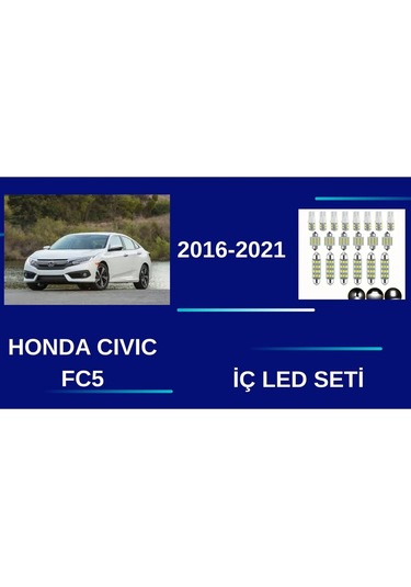 Honda Civic Fc5 2016-2021 Uyumlu I Ç Aydinlatma Seti Led