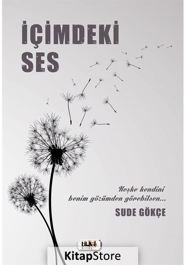 İçimdeki Ses - Sude Gökçe - Tilki Kitap