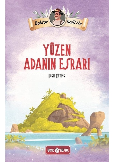 Dr. Dolittle Yüzen Adanın Esrarı / Hugh Lofting