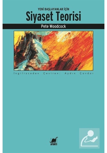Yeni Başlayanlar Için Siyaset Teorisi / Pete Woodcock 9786053145509