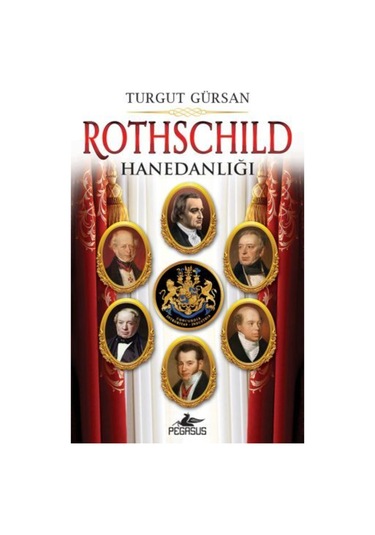 Rothschild Hanedanlığı - Turgut Gürsan