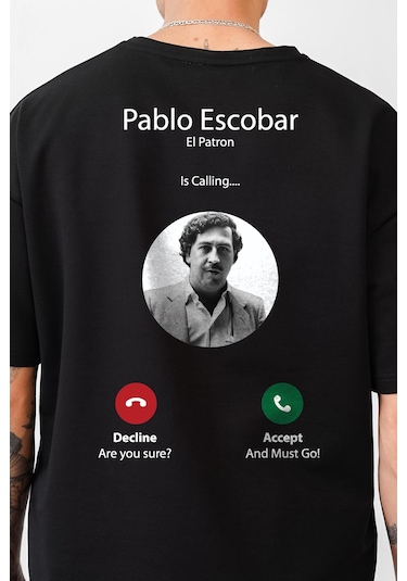 King-Brich Oversize Kalıp Pablo Escobar İs Calling Baskılı Unisex Tişört Siyah