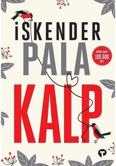 Kalp - Iskender Pala - Turkuvaz Yayinlari