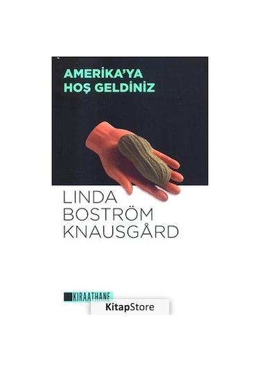 Kitapstore- Amerika'Ya Hoş Geldiniz / Linda Boström Knausgard
