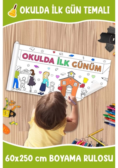 Melolisa Okulda İlk Günüm Temalı Dev Boyama Rulosu 60x250 Cm